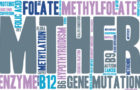 Folic Acid And MTHFR Mutation Genes